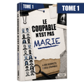 Le coupable n'est pas Marie - Tome 1